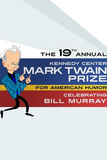 Bill Murray: The Kennedy Center Mark Twain Prize Poster of Bill Murray: The Kennedy Center Mark Twain Prize