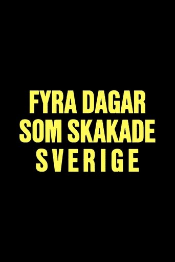 Fyra dagar som skakade Sverige - Midsommarkrisen 1941 Poster of Fyra dagar som skakade Sverige - Midsommarkrisen 1941