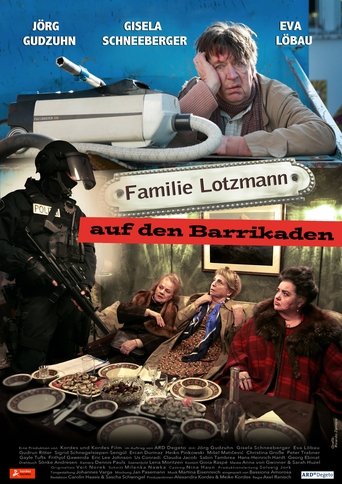 Familie Lotzmann auf den Barrikaden Poster of Familie Lotzmann auf den Barrikaden