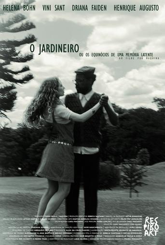 o jardineiro - ou os equinócios de uma memória latente Poster of o jardineiro - ou os equinócios de uma memória latente