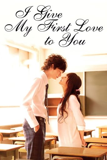 I Give My First Love to You Poster of I Give My First Love to You