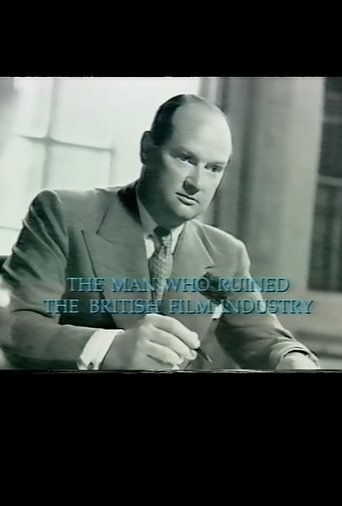 The Man Who Ruined the British Film Industry Poster of The Man Who Ruined the British Film Industry