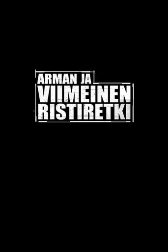 Arman ja viimeinen ristiretki Poster of Arman ja viimeinen ristiretki
