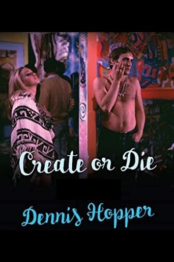Dennis Hopper: Create (or Die) Poster of Dennis Hopper: Create (or Die)