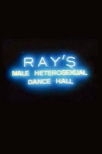 Ray's Male Heterosexual Dance Hall Poster of Ray's Male Heterosexual Dance Hall