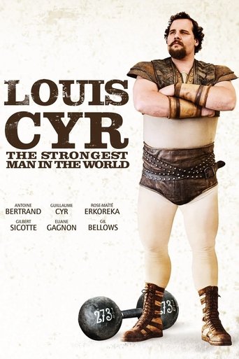 Louis Cyr: The Strongest Man in the World Poster of Louis Cyr: The Strongest Man in the World