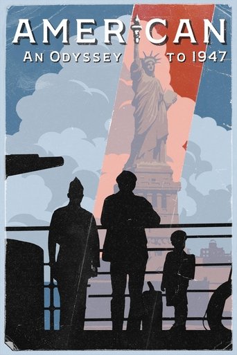 American: An Odyssey to 1947 Poster of American: An Odyssey to 1947