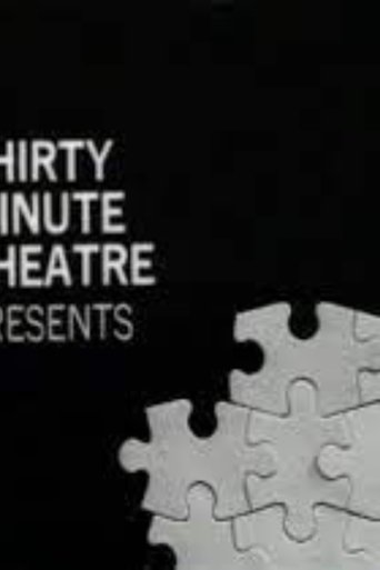 Thirty-Minute Theatre Poster of Thirty-Minute Theatre