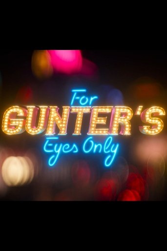 For Gunter’s Eyes Only Poster of For Gunter’s Eyes Only