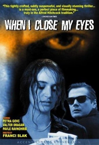 When I Close My Eyes Poster of When I Close My Eyes