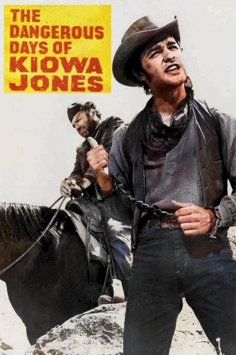 The Dangerous Days Of Kiowa Jones Poster of The Dangerous Days Of Kiowa Jones