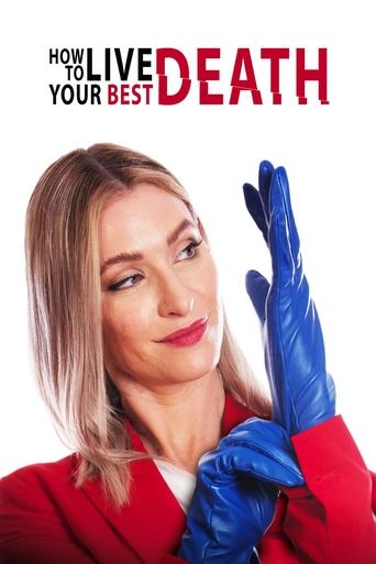 How to Live Your Best Death Poster of How to Live Your Best Death