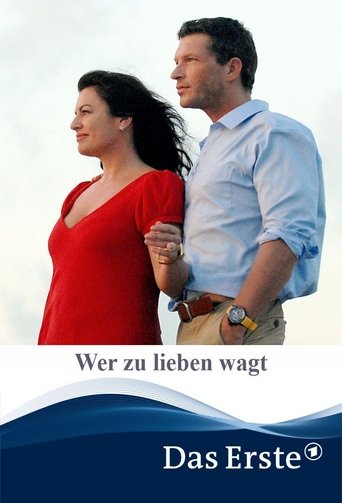 Wer zu lieben wagt Poster of Wer zu lieben wagt
