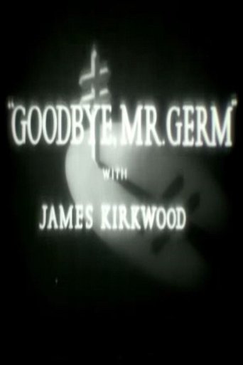 Goodbye, Mr. Germ Poster of Goodbye, Mr. Germ