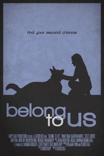 Belong To Us Poster of Belong To Us