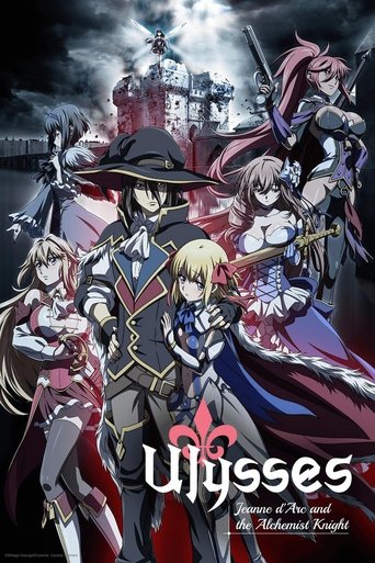 Ulysses: Jeanne d'Arc and the Alchemist Knight Poster of Ulysses: Jeanne d'Arc and the Alchemist Knight