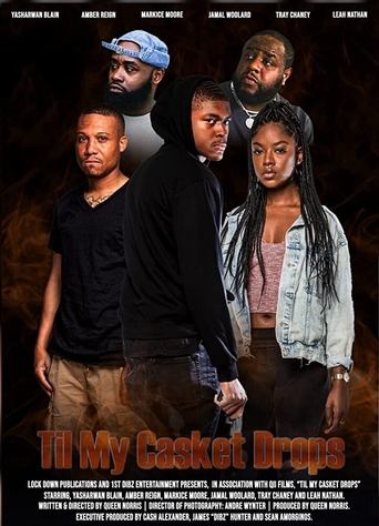 Til My Casket Drops Poster of Til My Casket Drops
