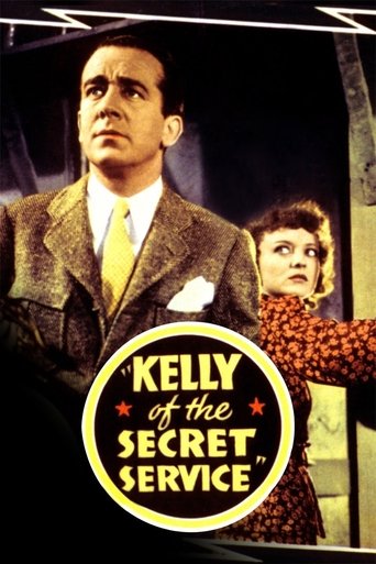 Kelly of the Secret Service Poster of Kelly of the Secret Service