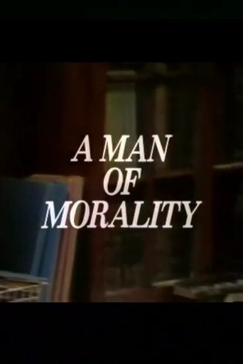 A Man of Morality Poster of A Man of Morality