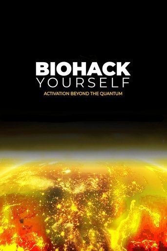 Biohack Yourself: Activation Beyond the Quantum Poster of Biohack Yourself: Activation Beyond the Quantum
