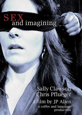 Sex and Imagining Poster of Sex and Imagining