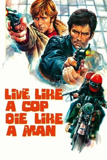 Live Like a Cop, Die Like a Man Poster of Live Like a Cop, Die Like a Man