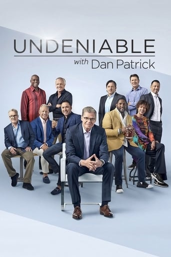 Undeniable with Dan Patrick Poster of Undeniable with Dan Patrick
