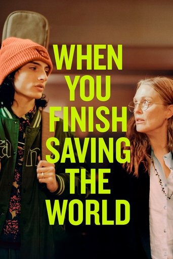 When You Finish Saving the World Poster of When You Finish Saving the World