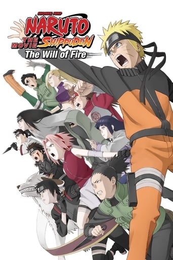 Naruto Shippuden the Movie: The Will of Fire Poster of Naruto Shippuden the Movie: The Will of Fire