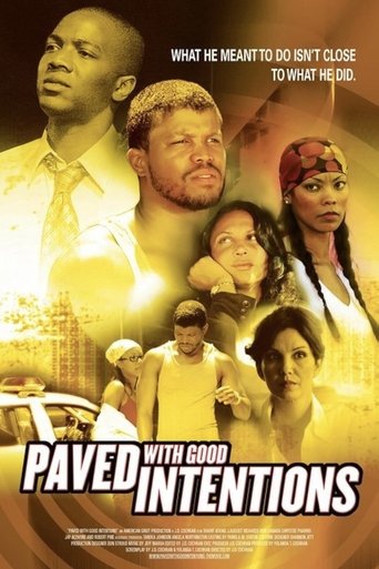 Paved with Good Intentions Poster of Paved with Good Intentions