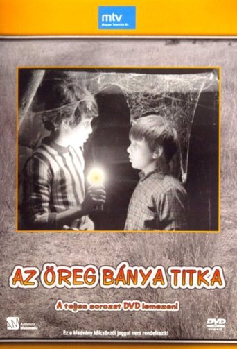 Az öreg bánya titka Poster of Az öreg bánya titka