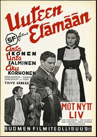 Uuteen elämään Poster of Uuteen elämään