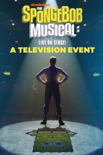 The SpongeBob Musical: Live on Stage! Poster of The SpongeBob Musical: Live on Stage!