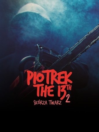 Piotrek trzynastego 2: Skórza Twarz Poster of Piotrek trzynastego 2: Skórza Twarz