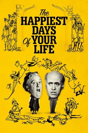 The Happiest Days of Your Life Poster of The Happiest Days of Your Life