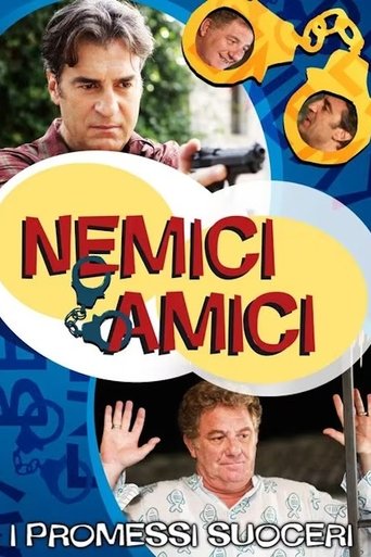 Nemici amici - I promessi suoceri Poster of Nemici amici - I promessi suoceri