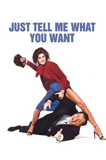 Just Tell Me What You Want Poster of Just Tell Me What You Want