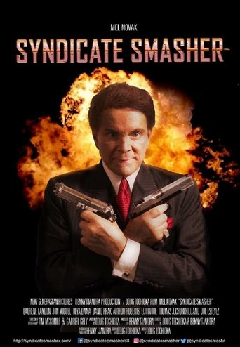 Syndicate Smasher Poster of Syndicate Smasher