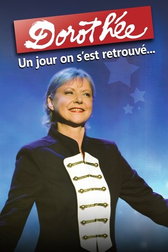 Dorothée : un jour on s'est retrouvé... Poster of Dorothée : un jour on s'est retrouvé...