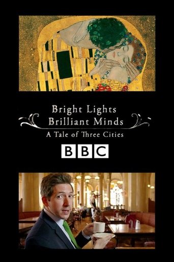 Bright Lights, Brilliant Minds: A Tale of Three Cities Poster of Bright Lights, Brilliant Minds: A Tale of Three Cities