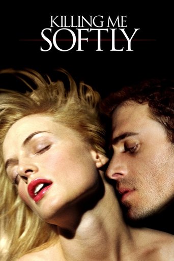 Killing Me Softly Poster of Killing Me Softly