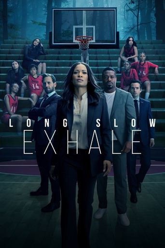 Long Slow Exhale Poster of Long Slow Exhale