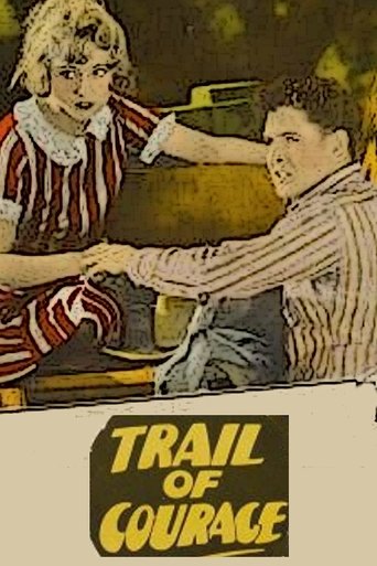 Trail of Courage Poster of Trail of Courage