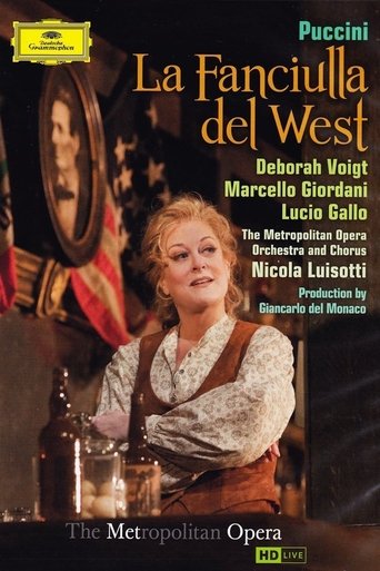 Puccini: La Fanciulla del West Poster of Puccini: La Fanciulla del West
