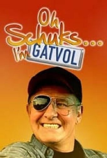 Oh Schuks... I'm Gatvol Poster of Oh Schuks... I'm Gatvol