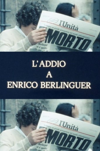 Farewell to Enrico Berlinguer Poster of Farewell to Enrico Berlinguer
