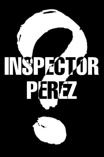 Inspector Perez Poster of Inspector Perez