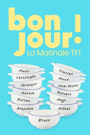 Bonjour ! La Matinale TF1 Poster of Bonjour ! La Matinale TF1