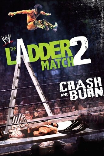 The Ladder Match 2: Crash & Burn Poster of The Ladder Match 2: Crash & Burn