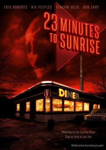 23 Minutes to Sunrise Poster of 23 Minutes to Sunrise